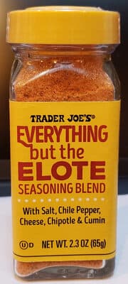 EVERYTHING but the ELOTE SEASONING BLEND